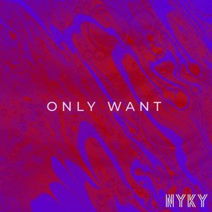 Only Want (Club Mix)
