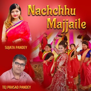 Nachchhu Majjaile