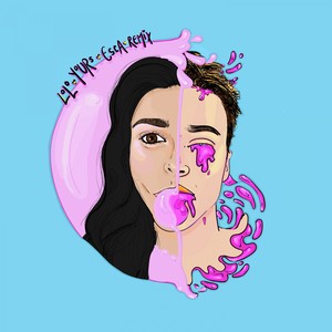 Yours (Esca Remix|Explicit)