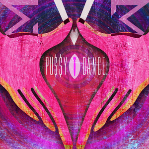 Pu$$Y Dance (Explicit)