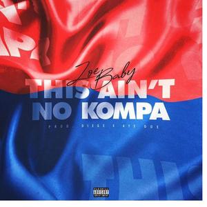 This Ain't No Kompa (feat. Prod. Diege)