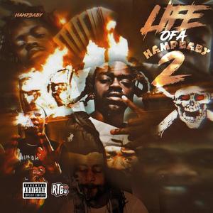 LIFE OF A HAMPBABY 2 (Explicit)