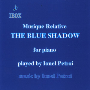 Musique Relative - The Blue Shadow