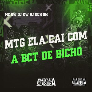 Ela Cai Com a Bct de Bicho (Explicit)