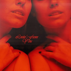 Lovin' From You(feat. Nick Grant) (Explicit)