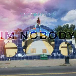 Im Nobody Freestyle (Explicit)