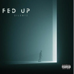 Fed Up (Explicit)