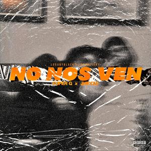 No nos ven (feat. twenty jheyze) (Explicit)