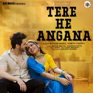 Tere He Angana