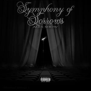 Symphony of Sorrows (Explicit)