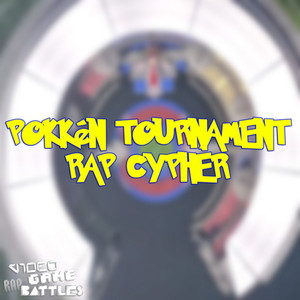 VideoGameRapBattles - Pokkén Tournament Rap Cypher