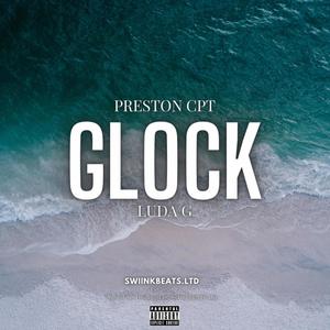 Glock (feat. Luda G) (Explicit)