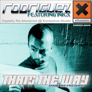 Thats The Way2008 Re-Freshed (Original Maxi)