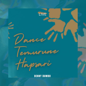 Dance Temurune Hapsari (Live)