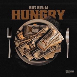 HUNGRY (Explicit)