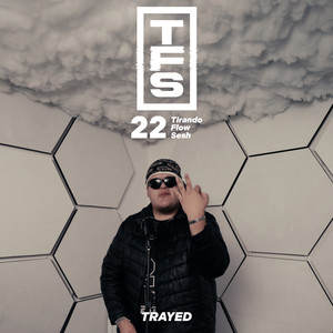 Tirando Flow Sesh 22 (Explicit)