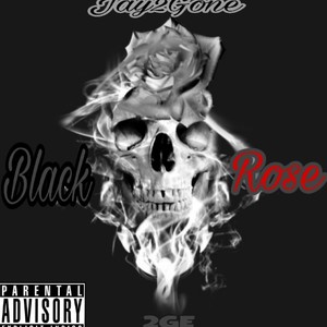 Black Roses (Explicit)