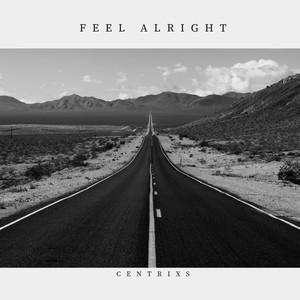 Feel alright