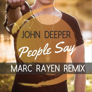 People Say (Marc Rayen Remix)