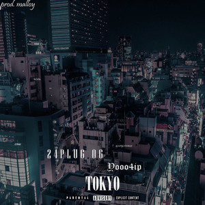 Tokyo (Explicit)