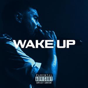 WAKE UP (Explicit)