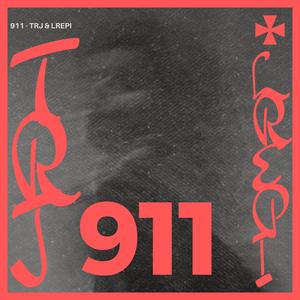 911 (feat. LREPI) (Explicit)