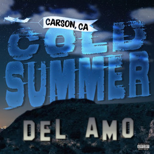 COLD SUMMER (Explicit)