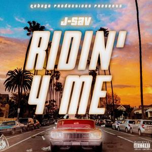 Ridin' 4 Me (Explicit)