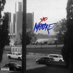 2nd Nature (Explicit)