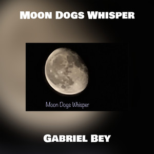 Moon Dogs Whisper