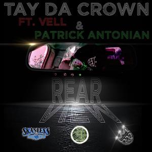 Rear View(feat. Vell & Patrick Antonian) (Explicit)