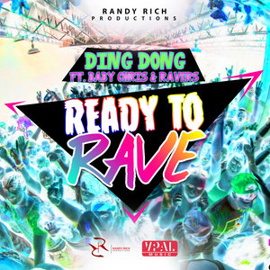 Ready to Rave - Single