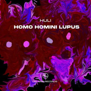 Homo Homini Lupus (Explicit)