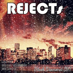 Rejects (Explicit)