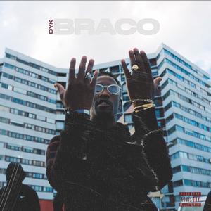 Braco (Explicit)