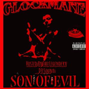 Son Of Evil (Explicit)