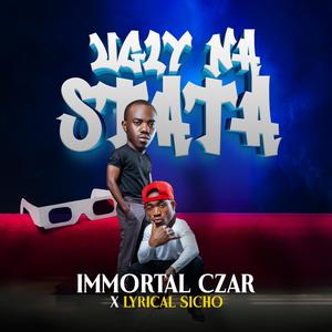 Ugly na Stata (feat. Lyrical Sicho)