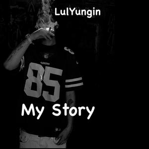 My Story (Explicit)