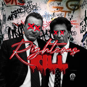 Righteous Kill (feat. Derty Dotz) [Explicit]