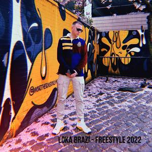 Freestyle 2022 (Explicit)