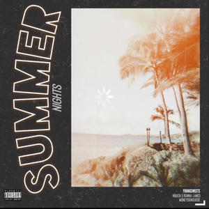Summer Nights (feat. NUUCH, Runna Laneo & MoneySign Suede) (Explicit)