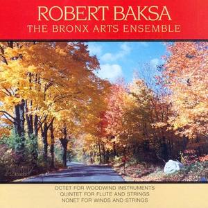 BAKSA: Octet for Woodwind Instruments / Quintet for Flute and Strings / Nonet for Winds and Strings