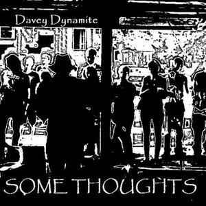 Some Thoughts (Live) [Explicit]