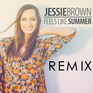 Feels Like Summer (Remix)