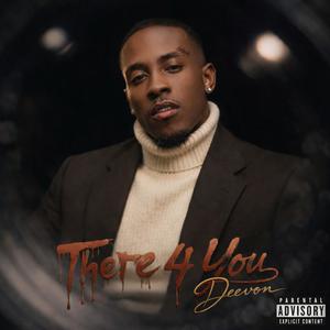 There 4 You (Explicit)