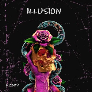Illusion (Explicit)
