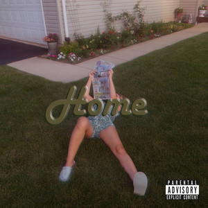 Home (Explicit)