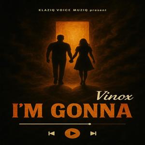 I'm gonna (Explicit)