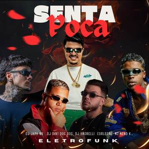 DJ Amorelli - Senta Poca (Eletrofunk|Explicit)