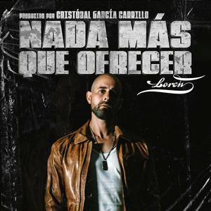 Nada más que ofrecer (feat. Carrillo Sound) [Explicit]